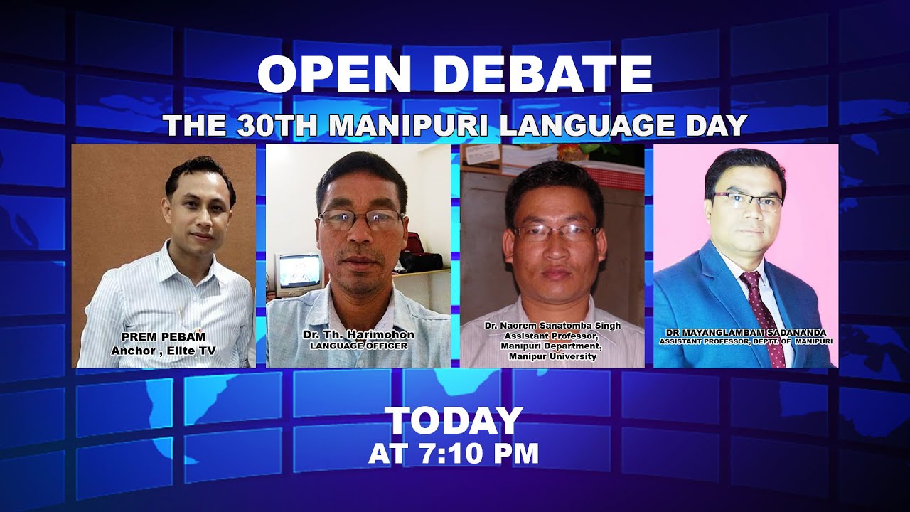  OPEN DEBATE On THE 30TH MANIPURI LANGUAGE DAY , 20th Aug 2021