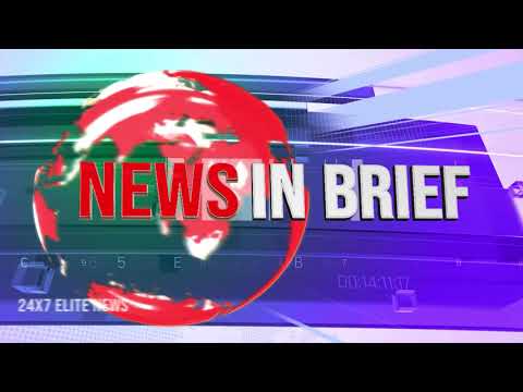  NEWS IN BRIEF 3:45 PM, 10th AUG 2021