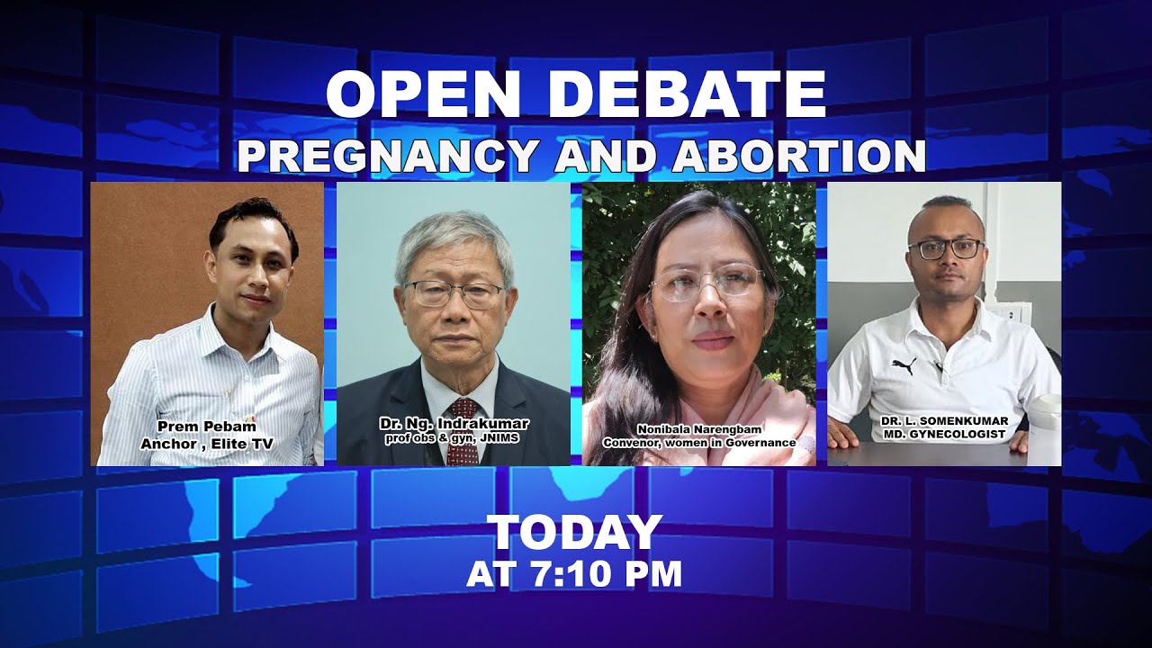  OPEN DEBATE On Pregnancy and Abortion , 17th Aug 2021