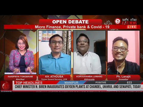  Open Debate On Micro Finance, Private bank & Covid – 19, 10th Aug. 2021