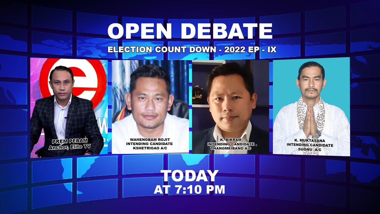  OPEN DEBATE ON Election Count Down – 2022 EP – IX | 21st September 2021