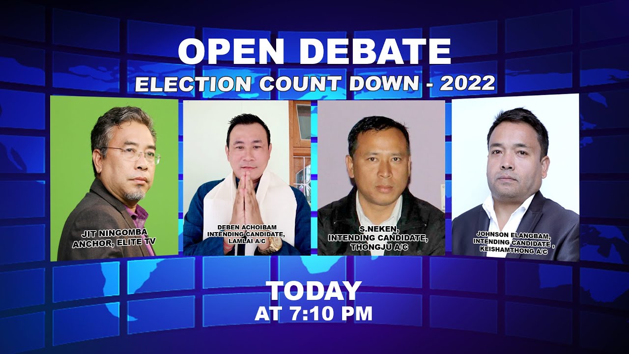  OPEN DEBATE ON ELECTION COUNT DOWN – 2022 | 7th September 2021