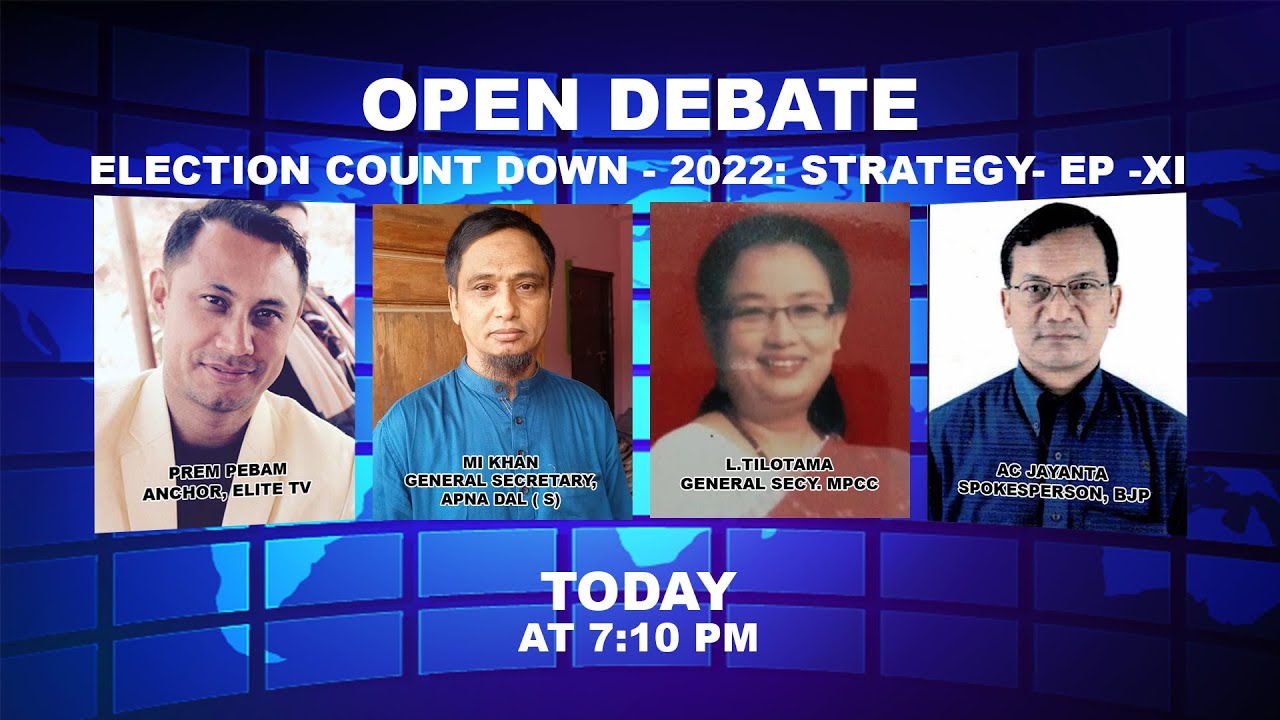  OPEN DEBATE ONElection Count Down – 2022: Strategy- EPXI | 18th October 2021