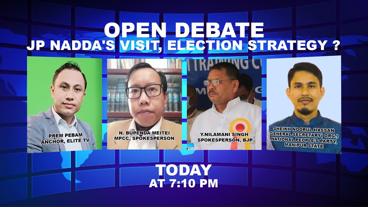  OPEN DEBATE ON JP Nadda’s Visit, Election Strategy ? | 10th October 2021