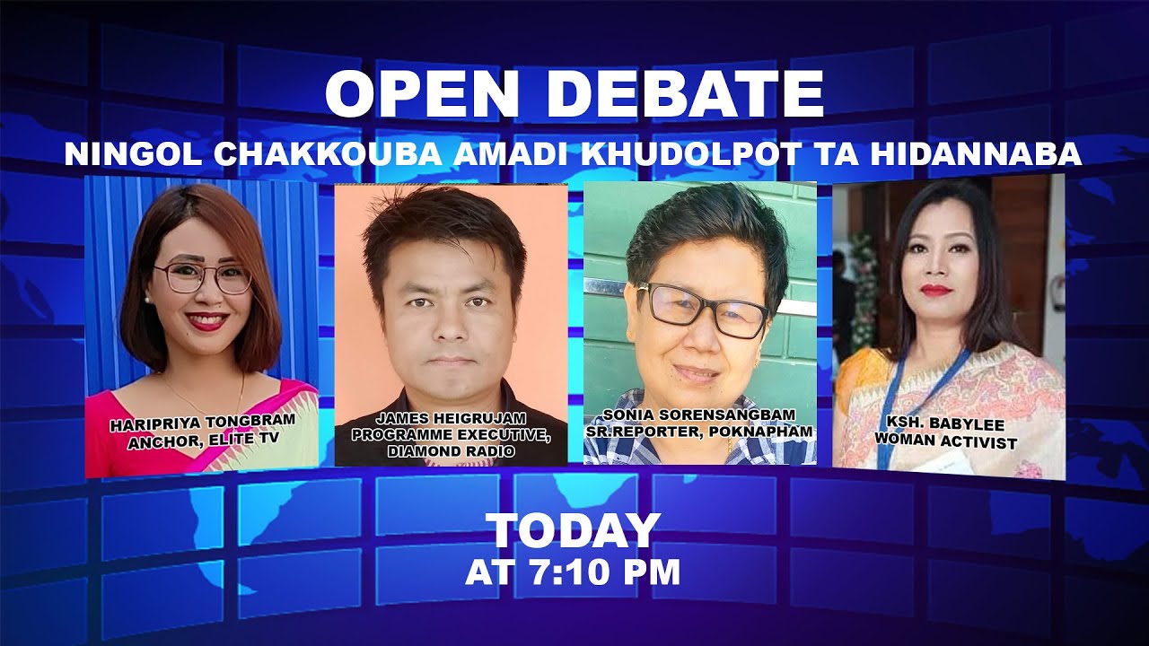  OPEN DEBATE ON Ningol Chakkouba amadi khudolpot ta hidannaba | 31st October 2021