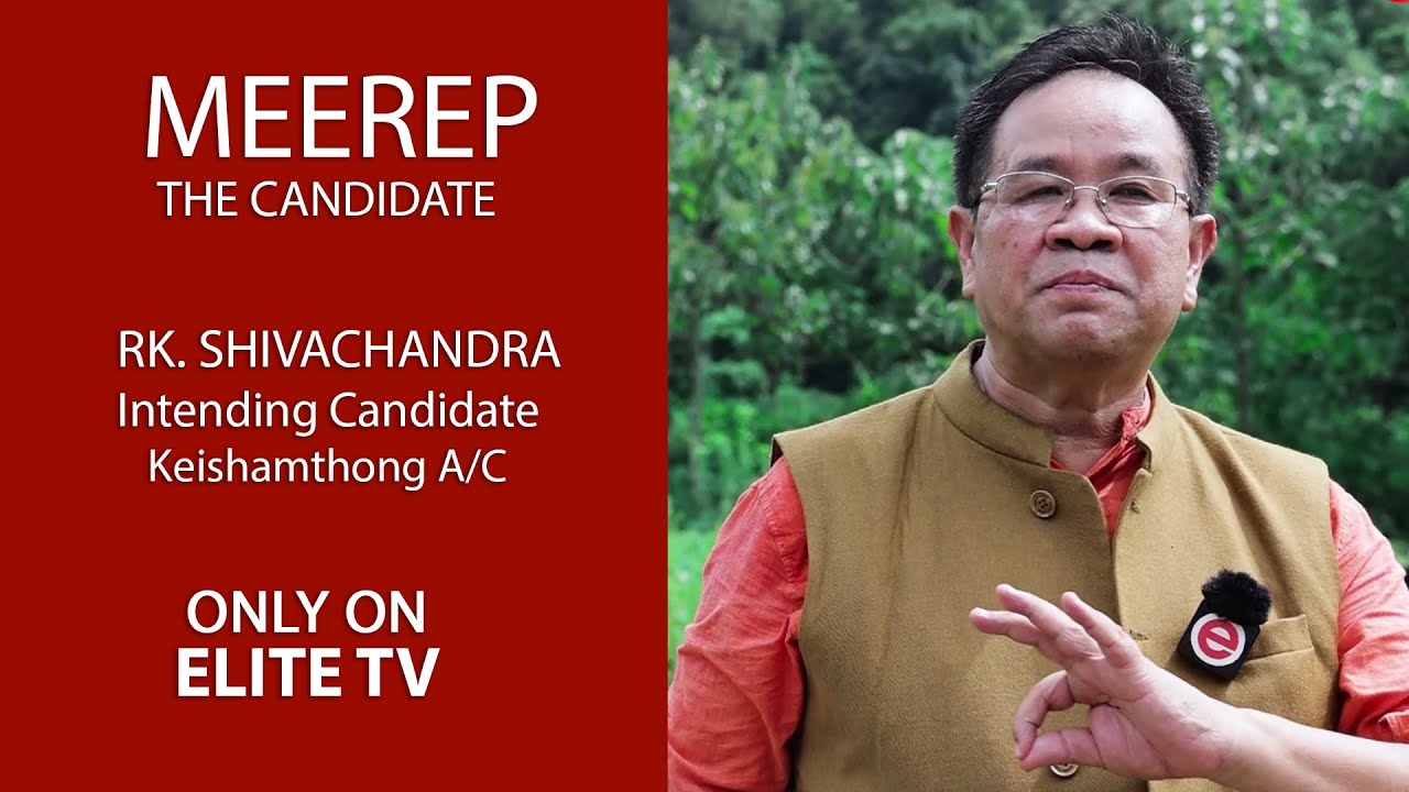  MEEREP, THE CANDIDATE EXCLUSIVE INTERVIEW WITH RK. SHIVACHANDRA EP- 15