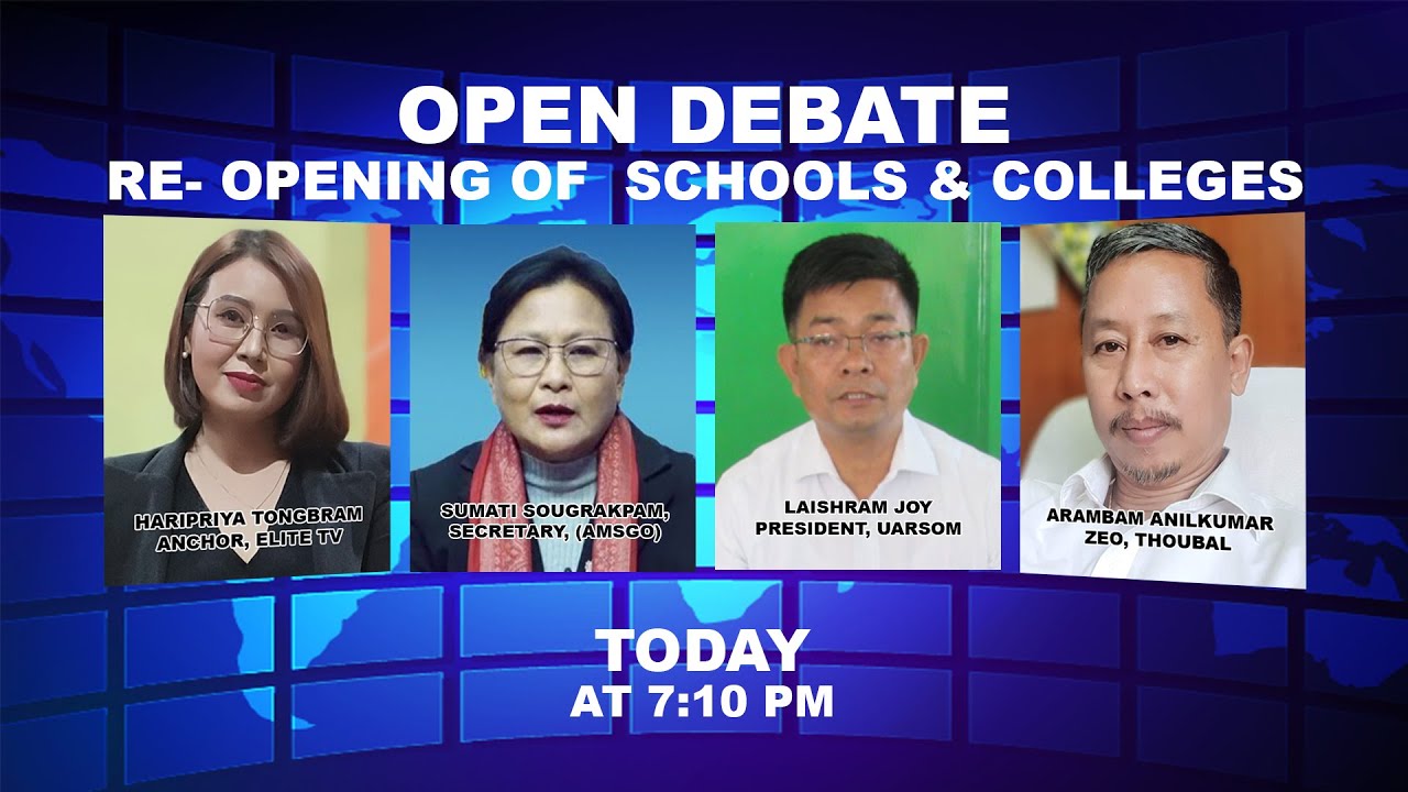  OPEN DEBATE ON Re- Opening of schools & Colleges | 10th November 2021