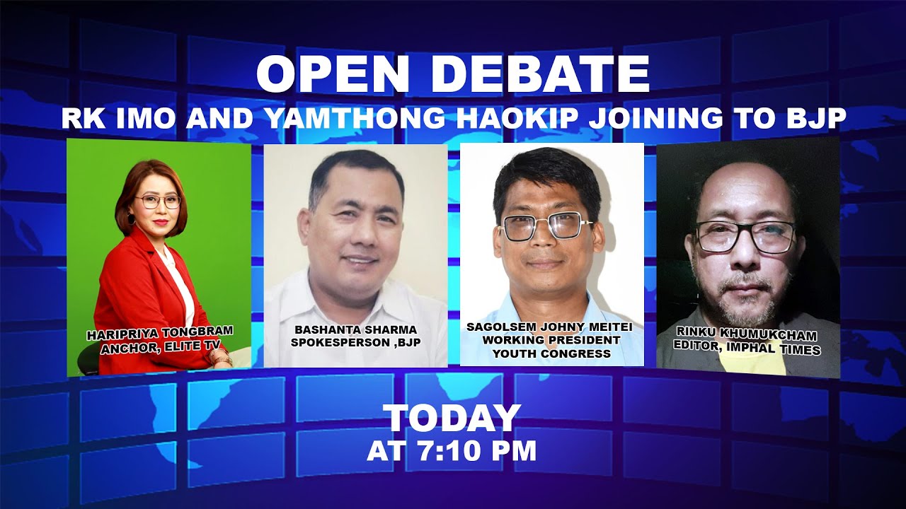  OPEN DEBATE ON RK Imo and Yamthong Haokip joining to BJP | 8th November 2021