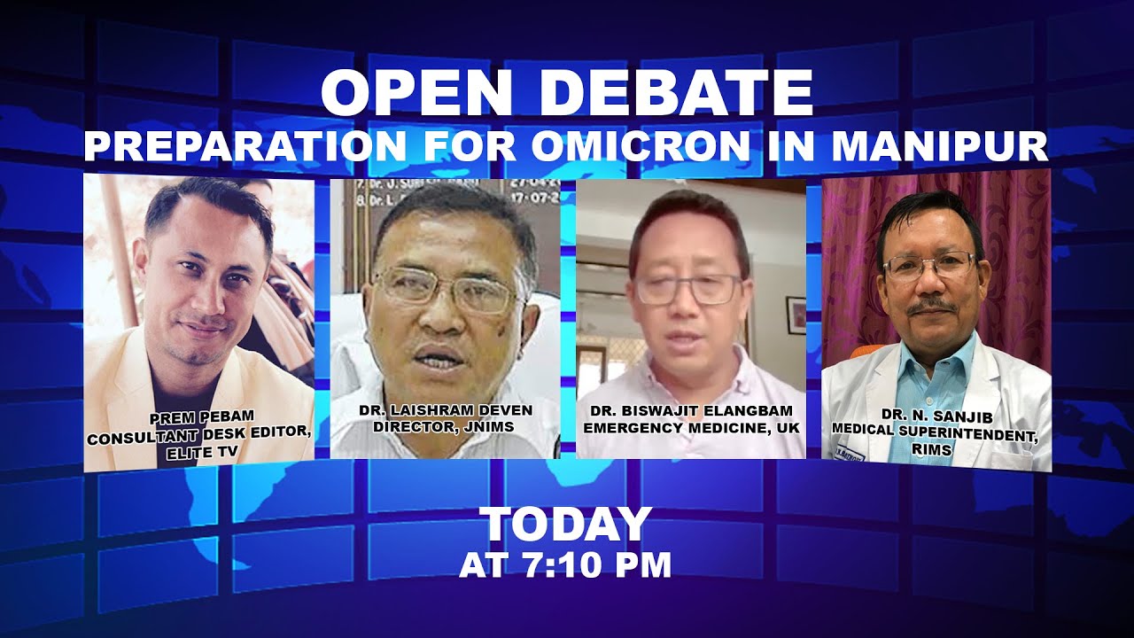  OPEN DEBATE ON Preparation for Omicron in Manipur | 23rd Dec. 2021