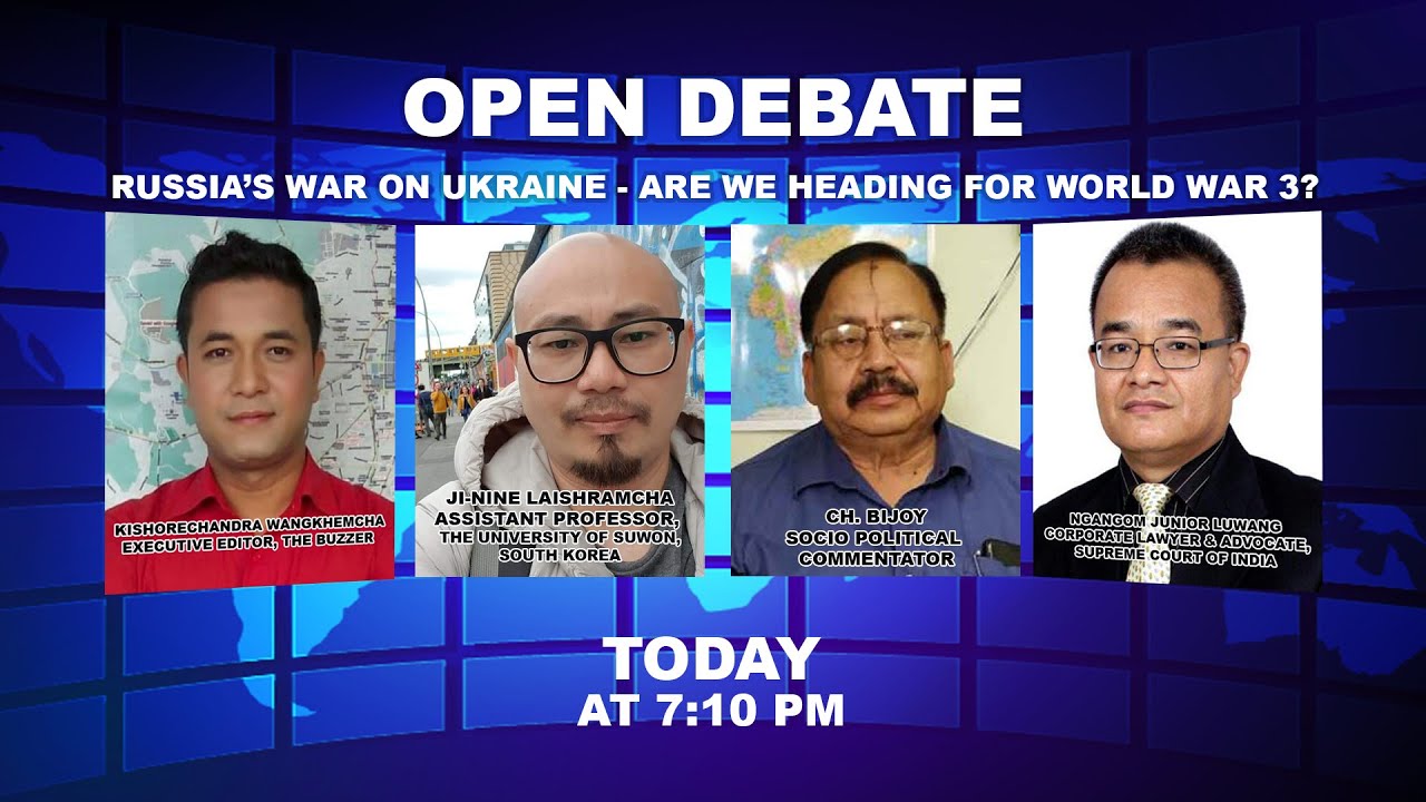  OPEN DEBATE ON Russia’s war on Ukraine – are we heading for world war 3? | 26th Feb. 2022