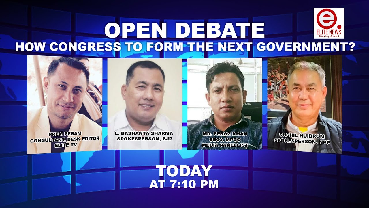  OPEN DEBATE ON HOW CONGRESS TO FORM THE NEXT GOVERNMENT? | 10th Feb. 2022