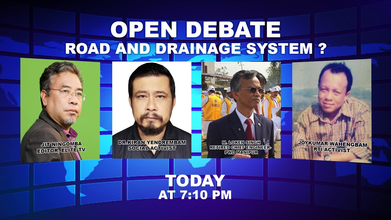  OPEN DEBATE ON ROAD AND DRAINAGE SYSTEM ? | 13th May 2022