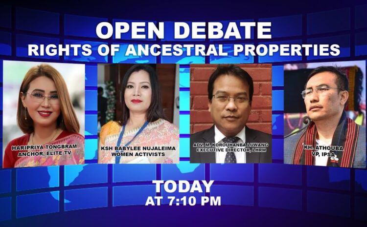  OPEN DEBATE ON Rights of ancestral properties | 10th JULY 2022 | Elite TV