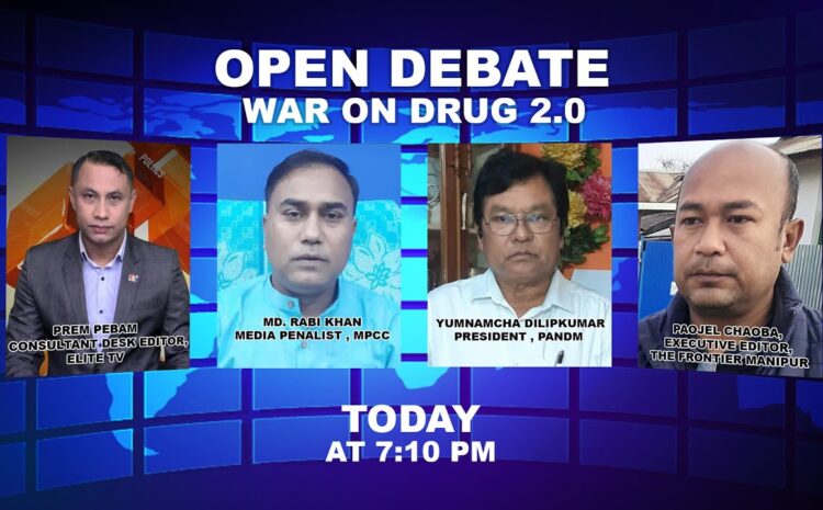  OPEN DEBATE ON War on Drug 2.0 | 6th September