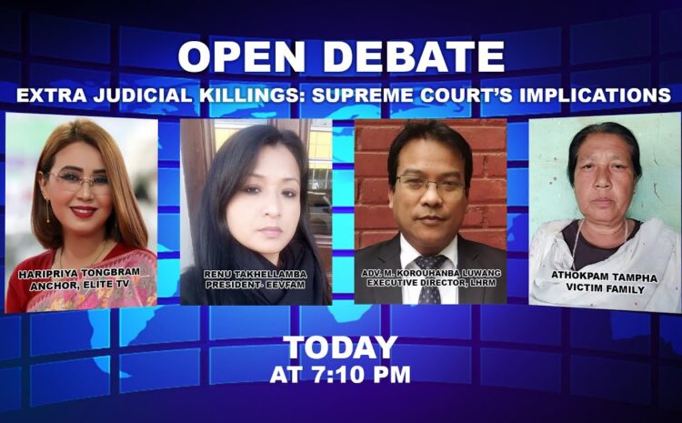  OPEN DEBATE ON EXTRA JUDICIAL KILLINGS: SUPREME COURT’S IMPLICATIONS | 22nd October