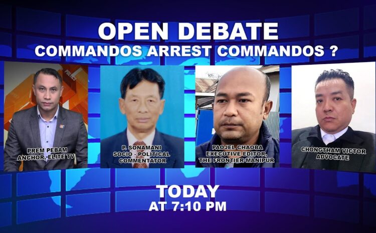  OPEN DEBATE on Commandos arrest Commandos ? | 17th January 2023